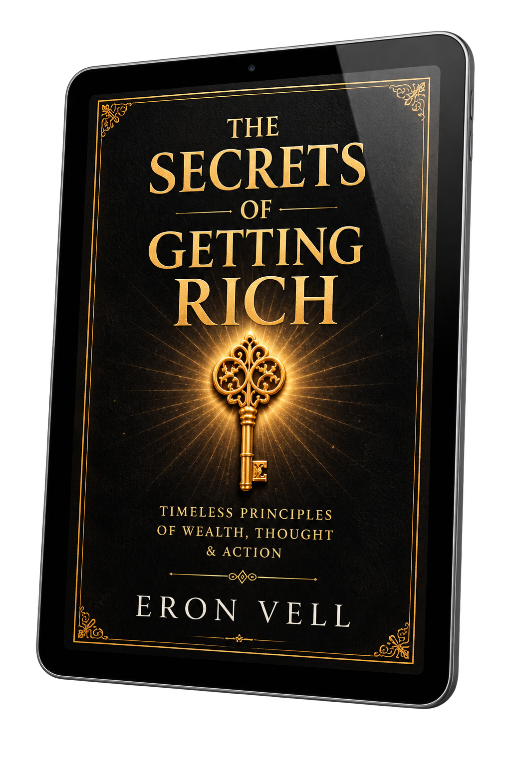The Secrets of Getting Rich by Eron Vell